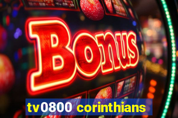 tv0800 corinthians